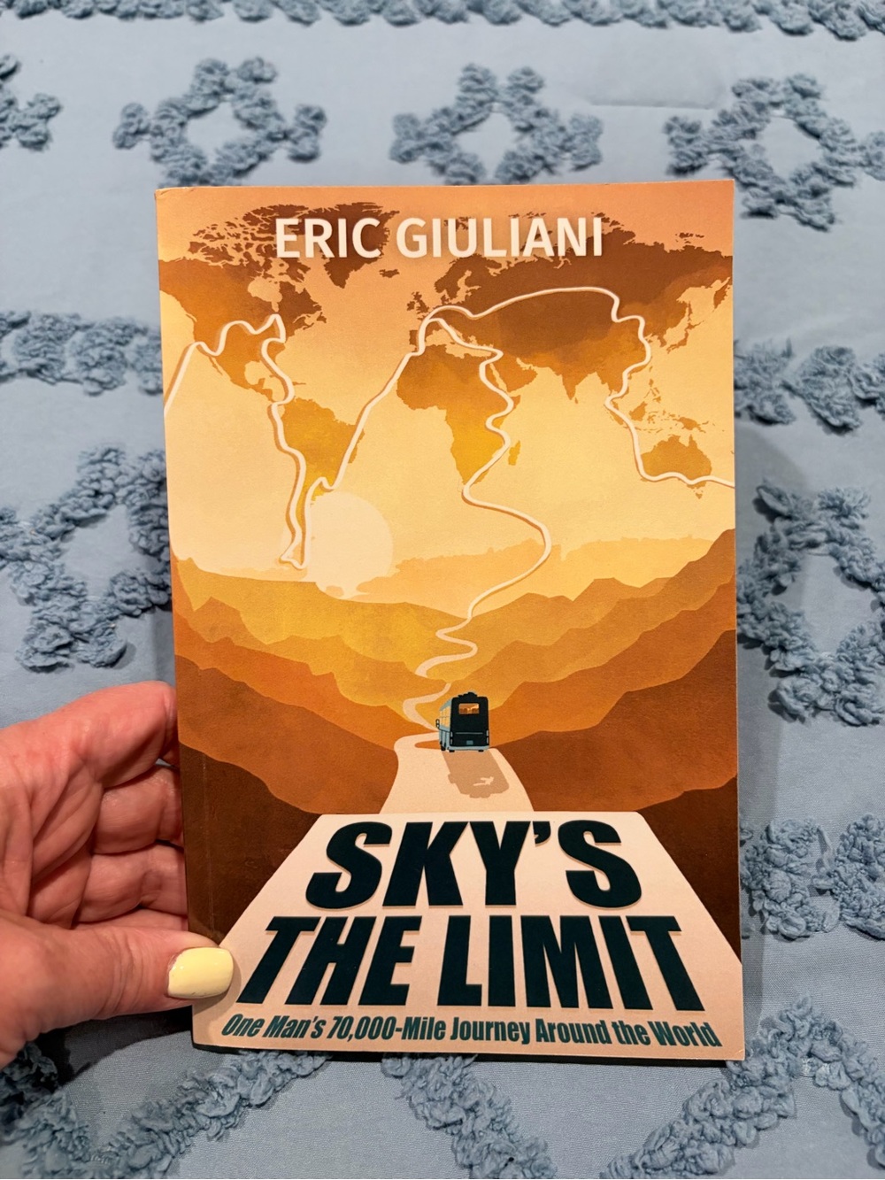 Skyβs the Limit Eric Giuliani 70,000-Mile Journey Around the World Travel Memoir